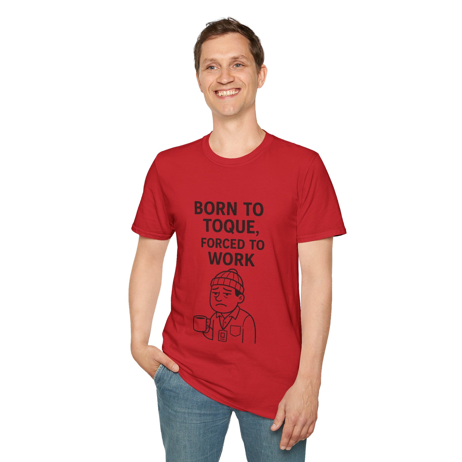 Work Humor T-Shirt, Unisex