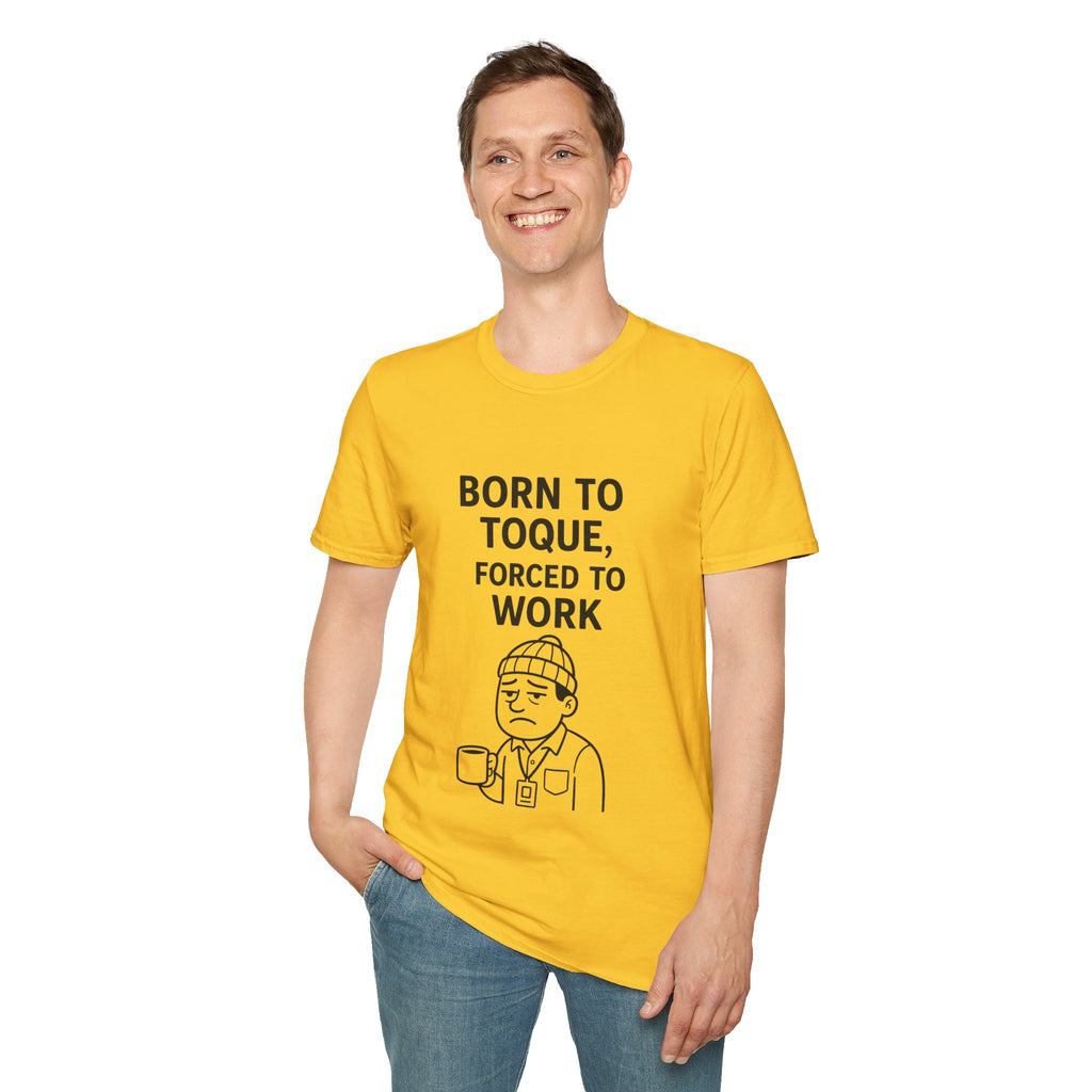Work Humor T-Shirt, Unisex