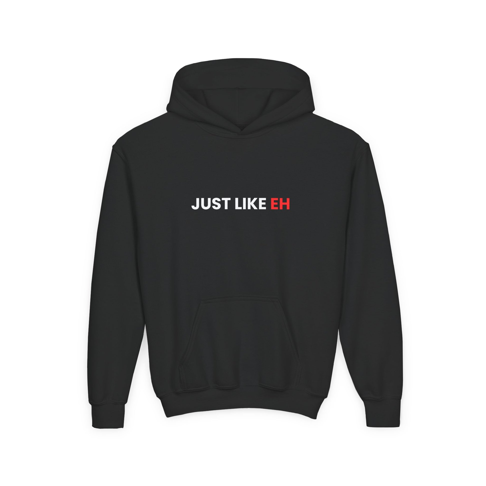 Youth Hoodie Just Like EH and BRB Chill Style - Kids Tee