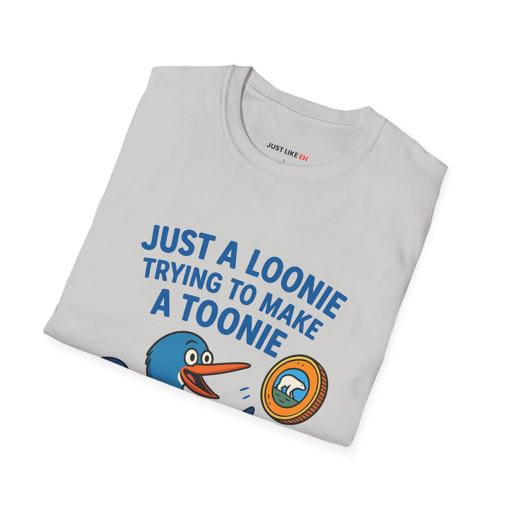 Loonie Toonie T-Shirt