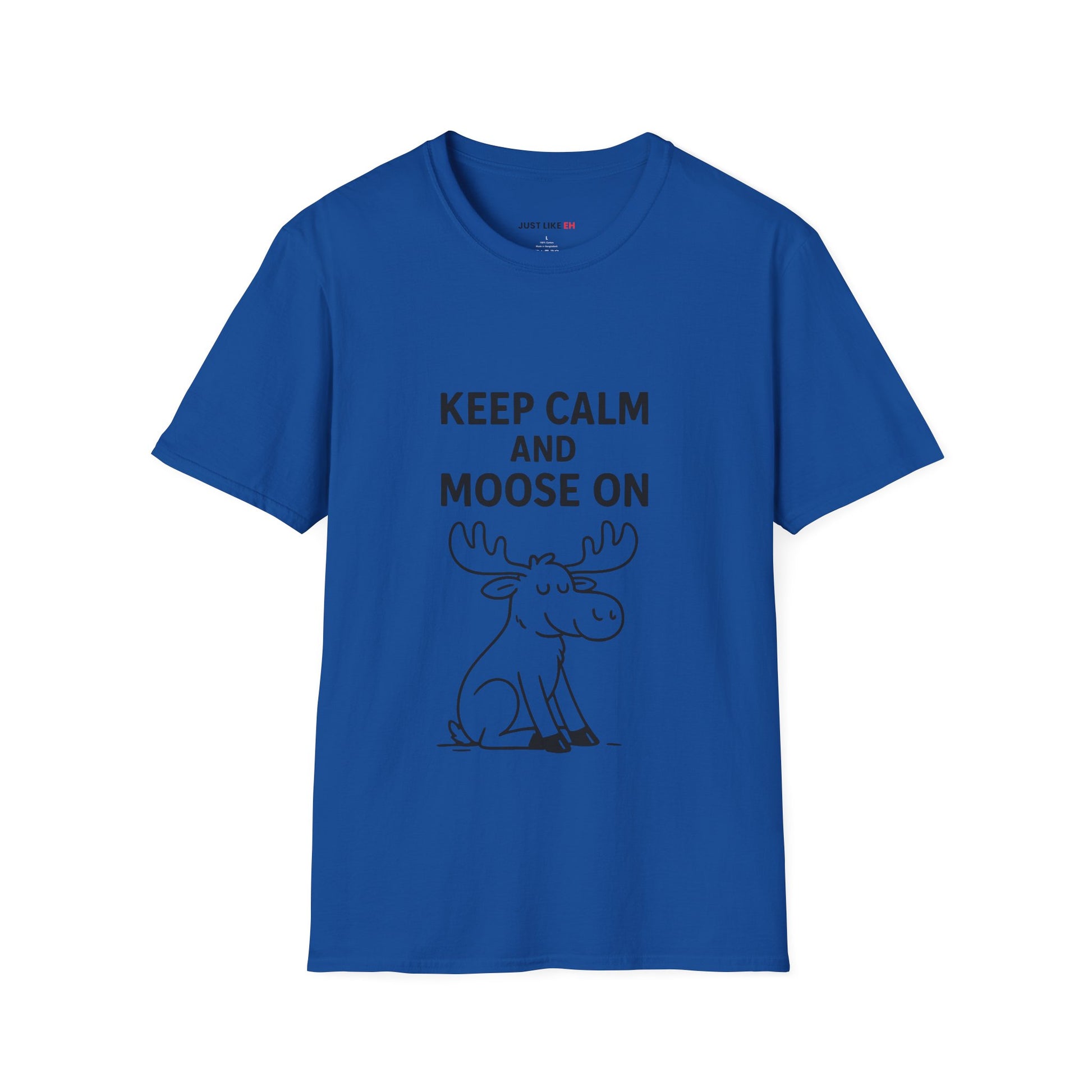 Keep Calm and Moose On T-Shirt, Fun Graphic Tee, Unisex T-Shirt, Nature Lovers Gift, Casual Wear, Wildlife Apparel, Outdoorsy Style