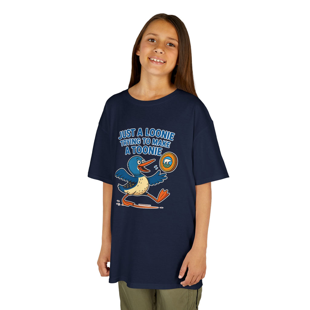 Just a Loonie Trying to Make a Toonie" – Kids Tee