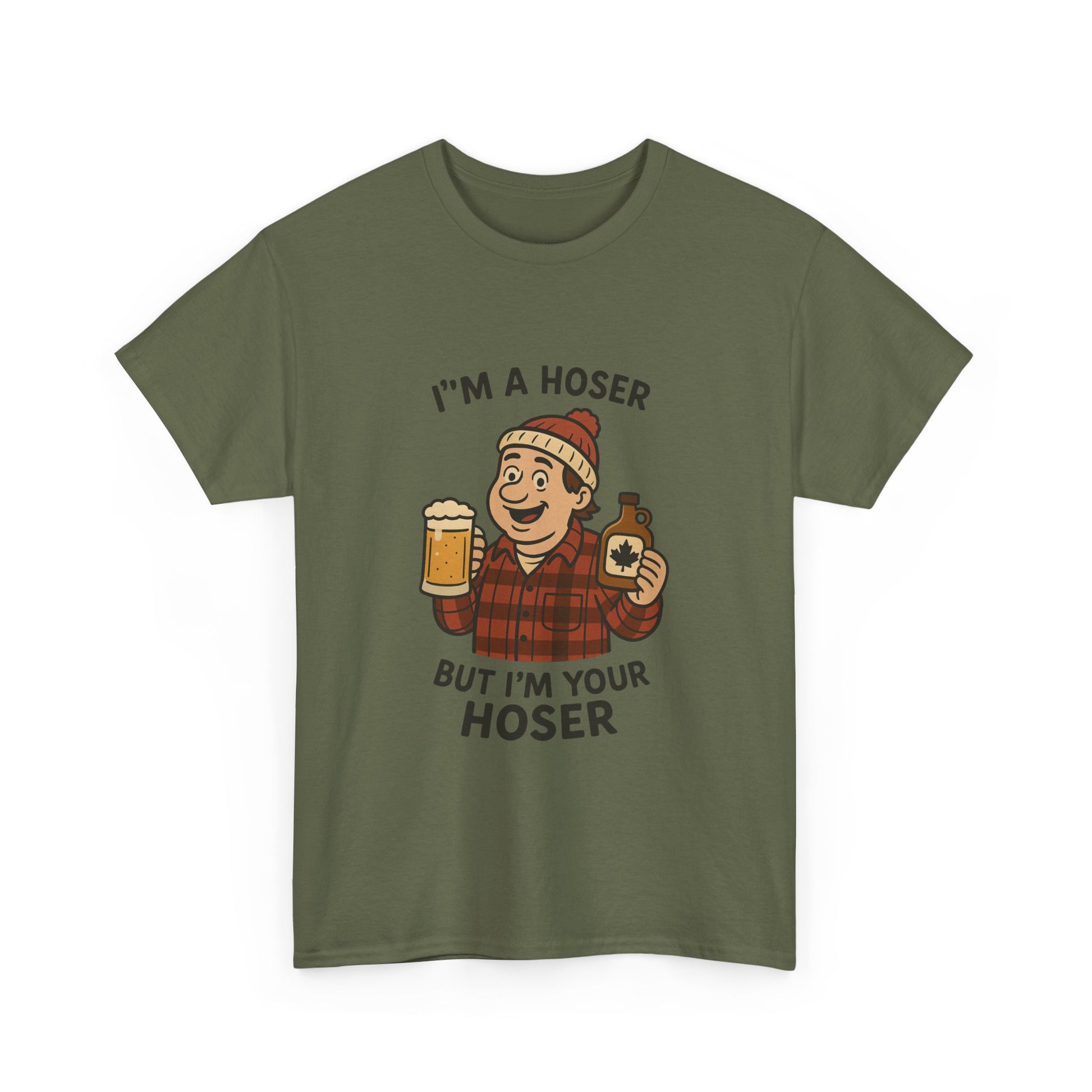 Funny Unisex Cotton Tee - "I'm A Hoser"