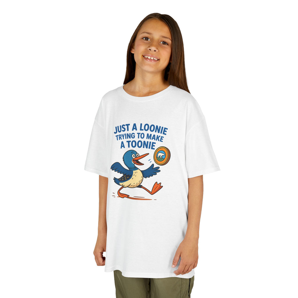 Just a Loonie Trying to Make a Toonie" – Kids Tee