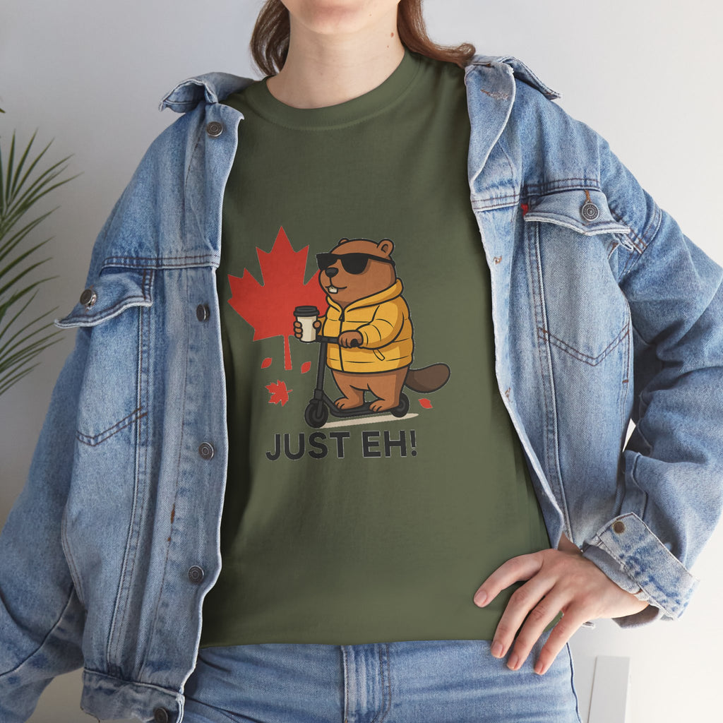 Just Eh! Tee – The Ultimate Canadian Mood