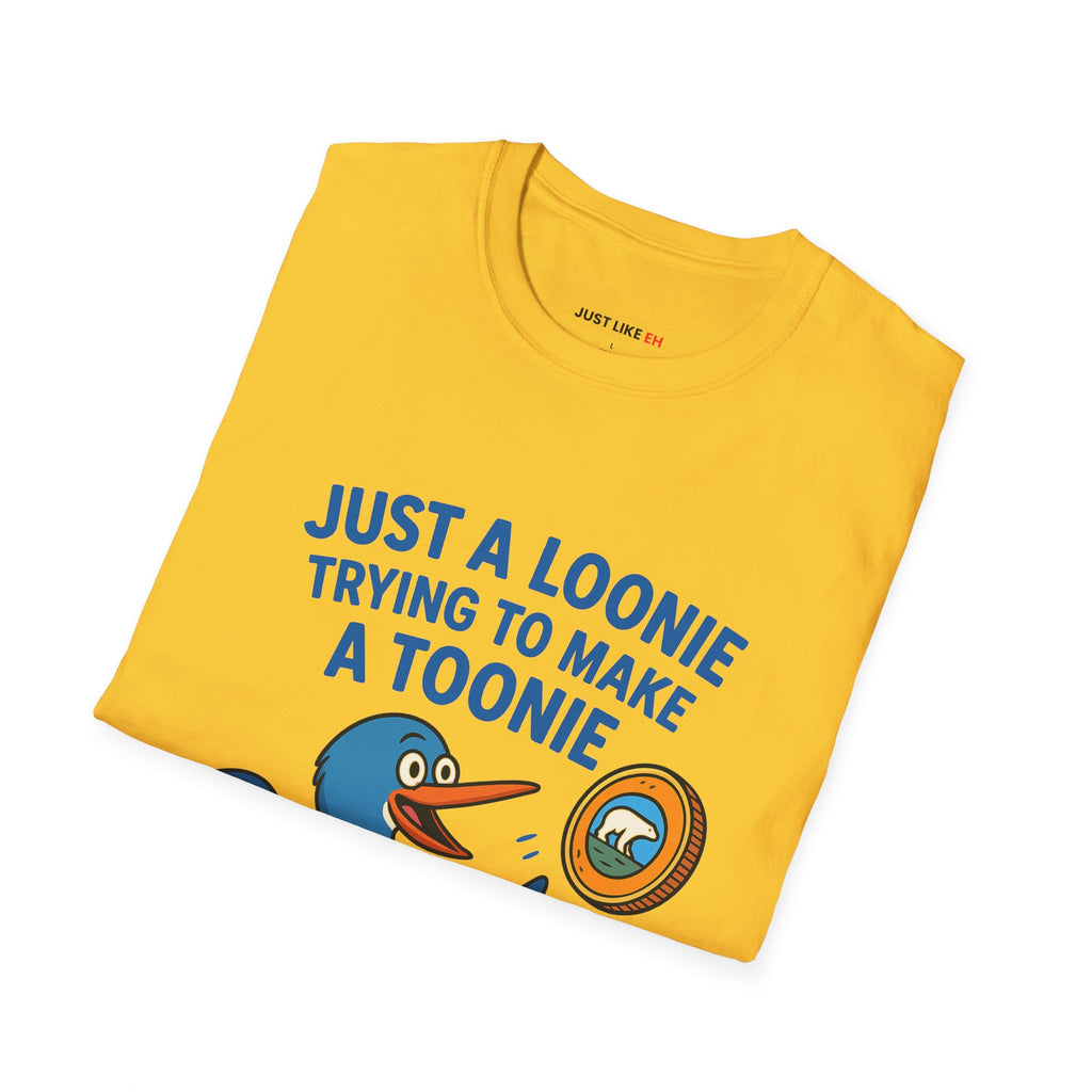 Loonie Toonie T-Shirt